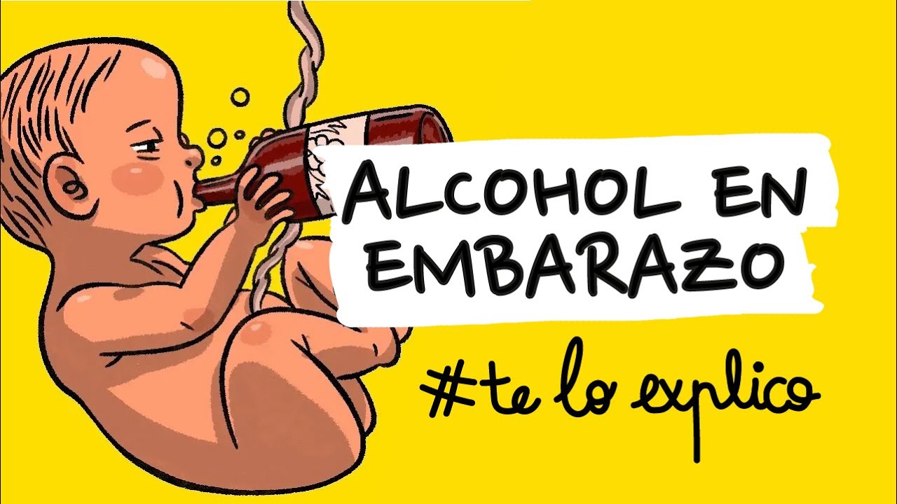 POR QUÉ ES MALO BEBER ALCOHOL DURANTE EL EMBARAZO | #TELOEXPLICO