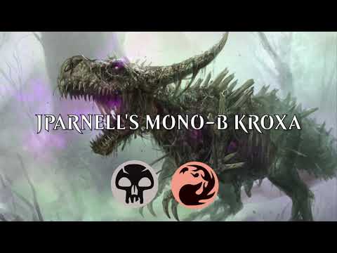 JParnell's Mono-Black Kroxa - Historic Weekly Feature (Ep.14)