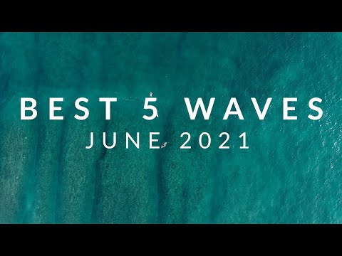Best 5 Waves Of The Month - Surfing Sumbawa, June 2021