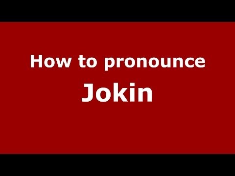 How to pronounce Jokin (Spanish/Spain) - PronounceNames.com