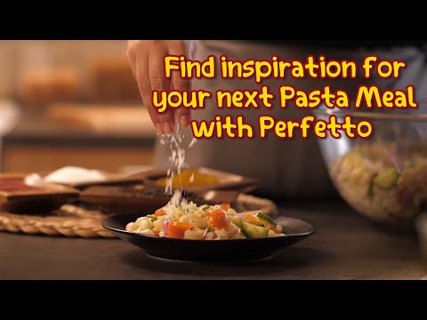 Find inspiration for your next Pasta Meal with Perfetto