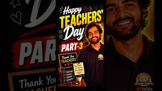 HAPPY TEACHERS' DAY PART-3