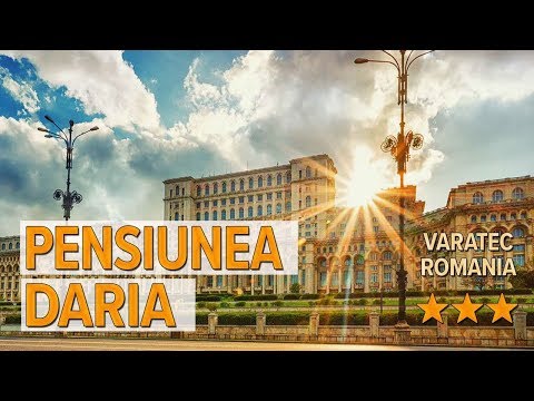 Pensiunea Daria hotel review | Hotels in Varatec | Romanian Hotels