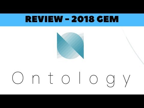 Ontology Review - 2018 Gem - A Distributed Trust Network - Cross Chain Platform