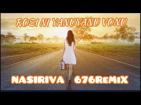 ROSI NI YANUYANU VONU / DjPOLYRASTA - N A S I R I V A ReMiX