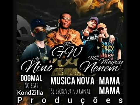 Musica nova Mc Nino & Mc GW & Mcs Magrão & Neném (DOGMAL NO BEAT)
