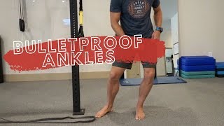 Chronic Ankle Instability Rehab and Ankle Sprain Therapy - Bulletproof Ankles -