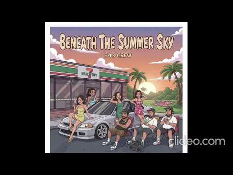 543 Crew  - Beneath The Summer Sky