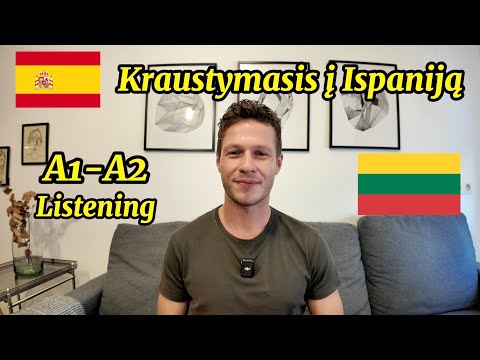 Kodėl Persikėliau Gyventi į Ispaniją? - Beginner Lithuanian Listening
