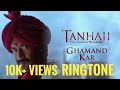 Ghamand Kar Ringtone Tanhaji The Unsung Warrior Bgm Ringtone | ❤️Subscribe and Like❤️ | #ajaydevgn#1
