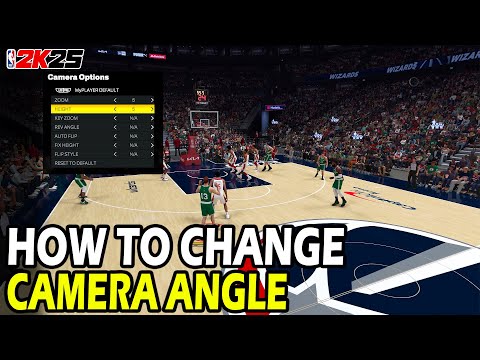 How to Change Camera Angle in NBA 2k25 MyCareer
