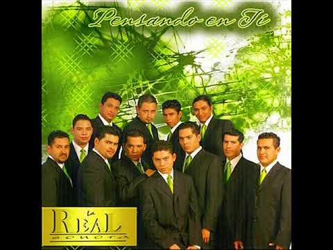 LA REAL SONORA - PENSANDO EN TI