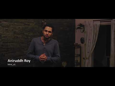 Aniruddh Roy Intro Video English