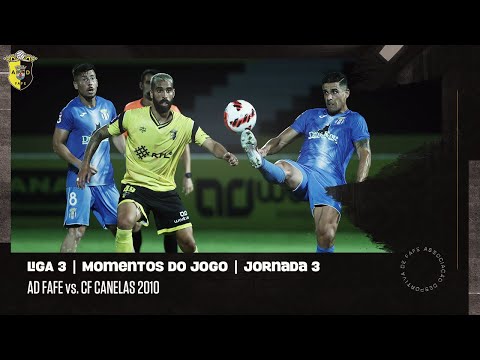 Momentos de Jogo: AD Fafe 1 - 0 CF Canelas 2010 | Liga 3 | 3.ª Jornada