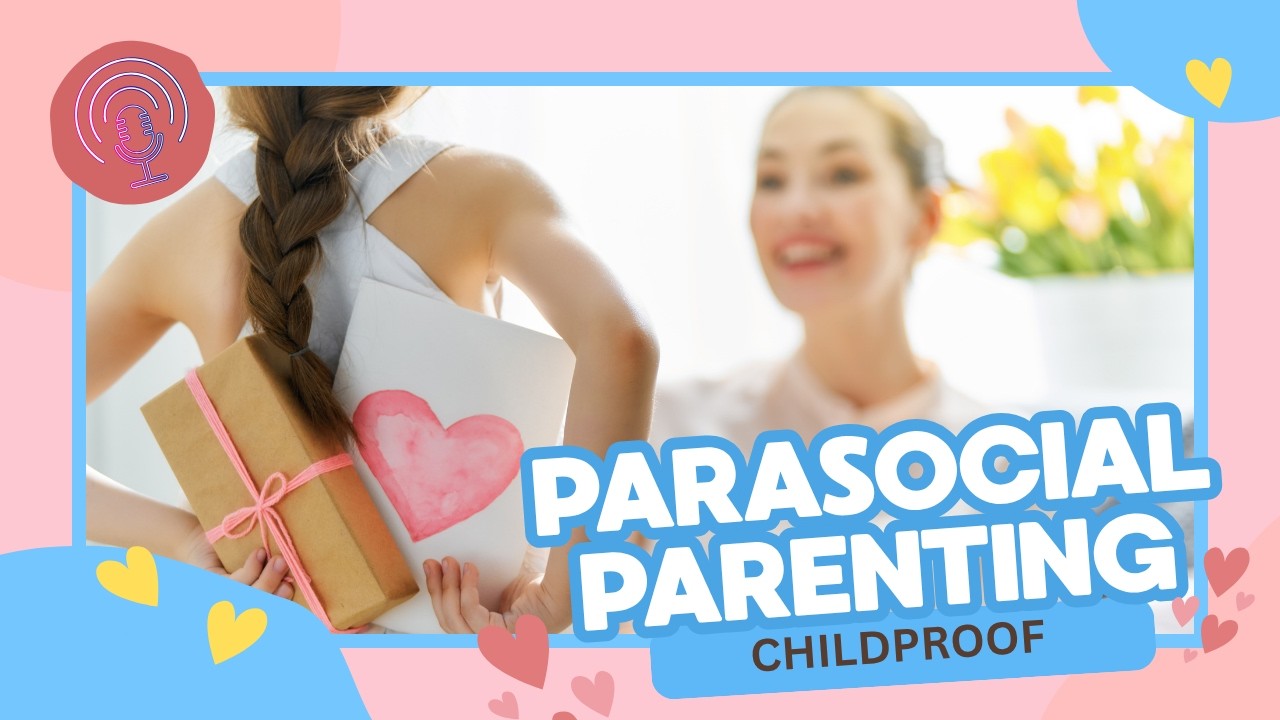 Parasocial Parenting