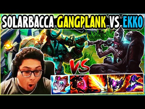 SOLARBACCA AP Gangplank Vs Ekko - NA Grandmaster