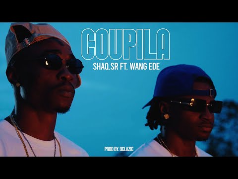 Shaq.Sr - Coupila ft. Wang Ede (prod. BClazic) Official Videoclip
