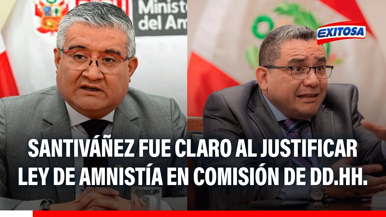 🔴🔵 Santiváñez fue claro al justificar ley de amnistía en Comisión de DD.HH.