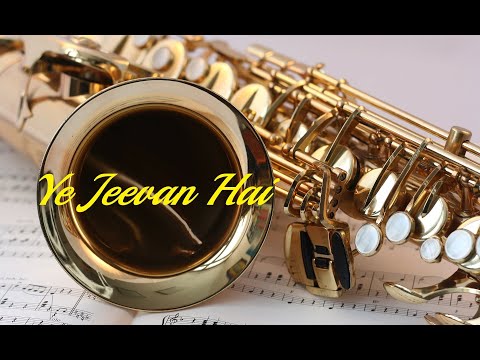 Yeh jeevan hai is jeevan ka | instrumental | Piya Ka Ghar | Saxophone Cover