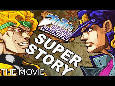JoJo's Bizarre Adventure SUPER STORY: The Movie ジョジョの奇妙な冒険