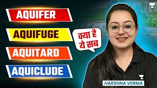 Aquifer | Aquifuge | Aquitard | Aquiclude | Engineering Hydrology | CE | Harshna Verma