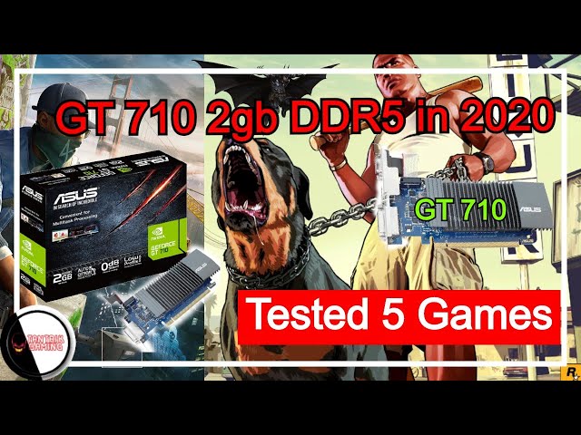Card Màn Hình ASUS GeForce GT 710 SL 2GD5