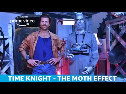 Time Knight | The Moth Effect | Amazon Original