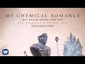 My Chemical Romance - "Famous Last Words" [Official Audio]