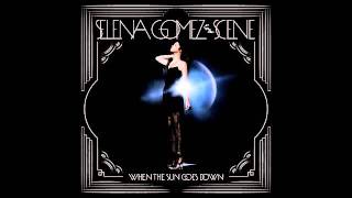 When The Sun Goes Down Selena Gomez &amp; The Scene(Audio Only)