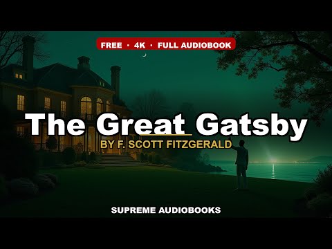 The Great Gatsby by F. Scott Fitzgerald — free full audiobook