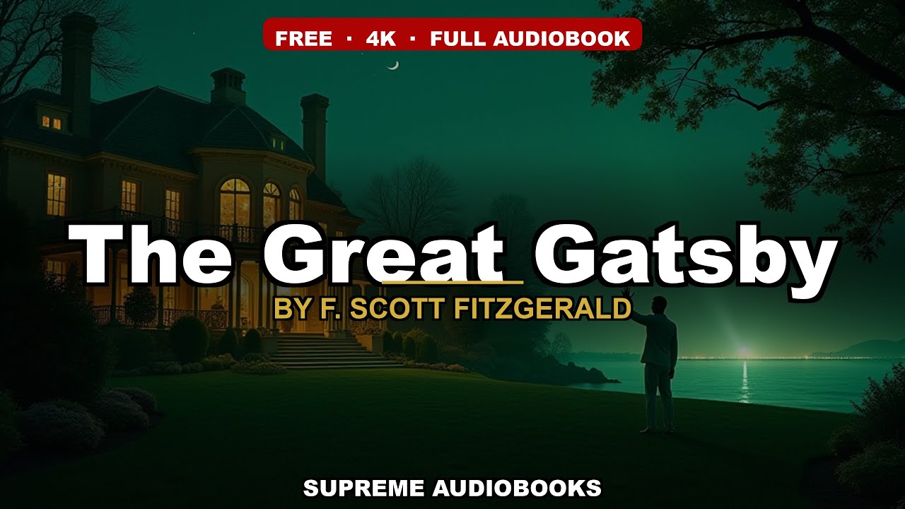 The Great Gatsby by F. Scott Fitzgerald — free full audiobook