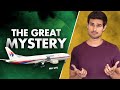 Biggest Mystery In Aviation What Happened To MH370 Flight Dhruv Rathee