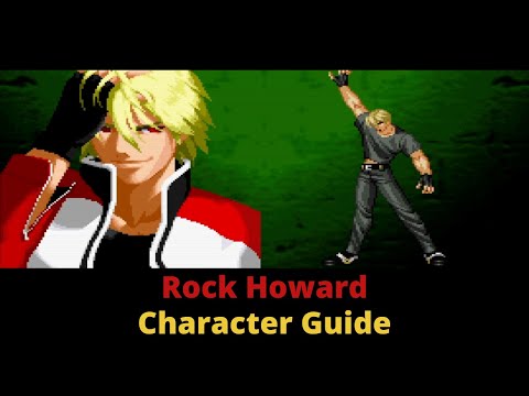 Rock Howard: Character Guide - Garou: Mark of the Wolves