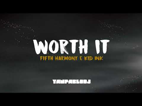 Yan Pablo DJ feat. Fifth Harmony e Kid Ink - Worth it (FUNK REMIX ESPECIAL 2018)