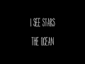 I See Stars - The Ocean (Interlude) 