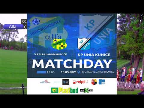 Alfa Jaromirowice - KP Unia Kunice 15.05.2021