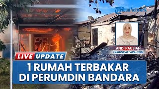 Saksi Ungkap Awal Mula Api Lahap Satu Rumah di Perumahan Dinas Bandara, Diduga Korsleting