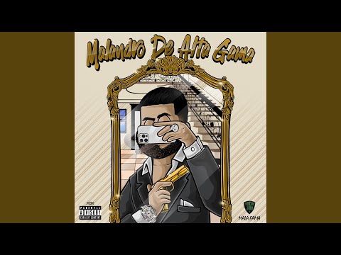 Malandro De Alta Gama