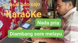 Download lagu KARAOKE NADA PRIA DIAMBANG SORE   SONG MELAYU mp3