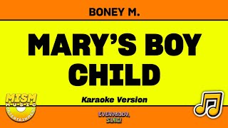Boney M. - Mary&#39;s Boy Child (Karaoke Version)