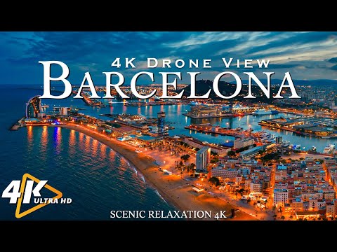 Barcelona 4K Drone View • Fascinating Aerial Views Of Barcelona | Relaxation Film With Calming Music