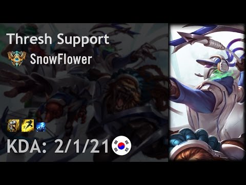 Thresh Support vs Karma - SnowFlower - KR Challenger Patch 6.20