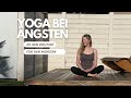 Yoga Routine Bei Ängsten Panikattacken Und Herzneurose