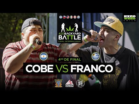 COBE vs FRANCO. 4os. Final Internacional 420 Backyard Battle Expoweed 2022