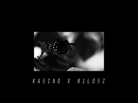 Kasino x M1losz - Efekt Motyla (prod.melonik)
