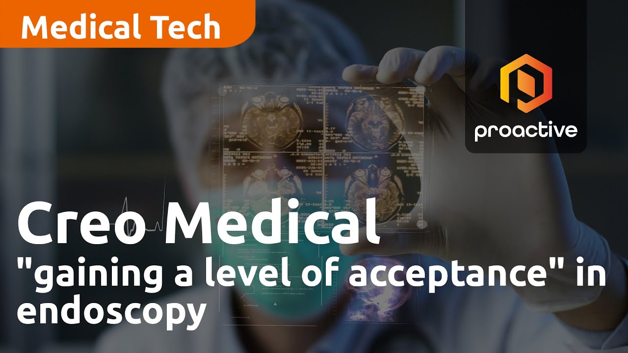 Creo Medical Group "gaining a level of acceptance" in endoscopy