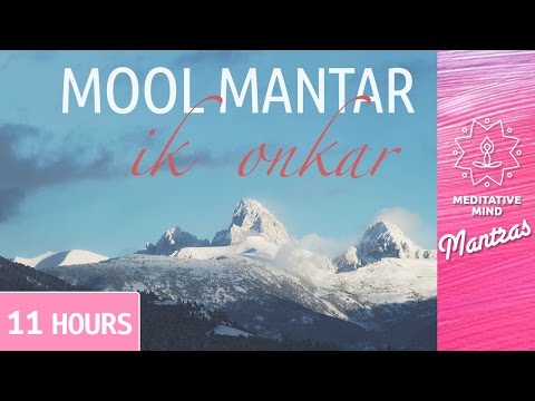 Mool Mantar | Ik Onkar | 11 Hours