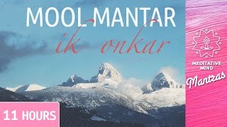 Mool Mantar | Ik Onkar | 11 Hours