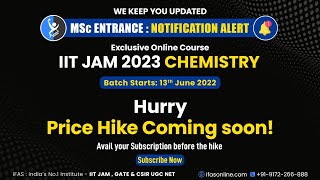 EXCLUSIVE ONLINE COURSE IIT JAM CHEMISTRY 2023