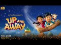Up And Away Full Movie In English New Hollywood Movie Review Facts